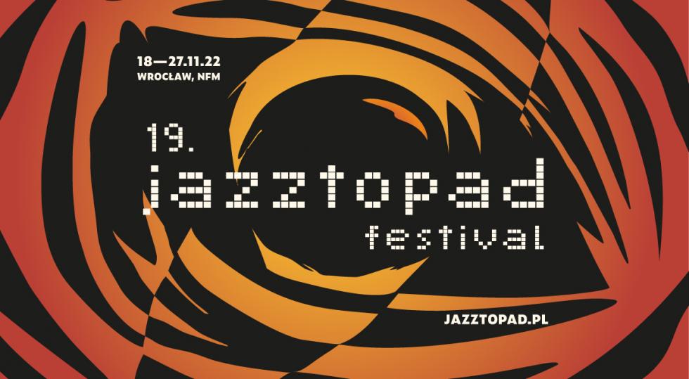 Jazztopad Festival - zobacz program